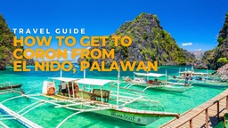 EL NIDO TO CORON: What are the transportation options? featured image