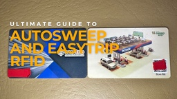 Guide to Autosweep and Easytrip RFID: All the Basics You Need to Know featured image