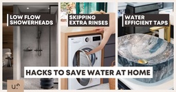 How To Save Water At Home: 8 Ingenious Water-Saving Fixtures & Hacks To Lower That Utility Bill featured image