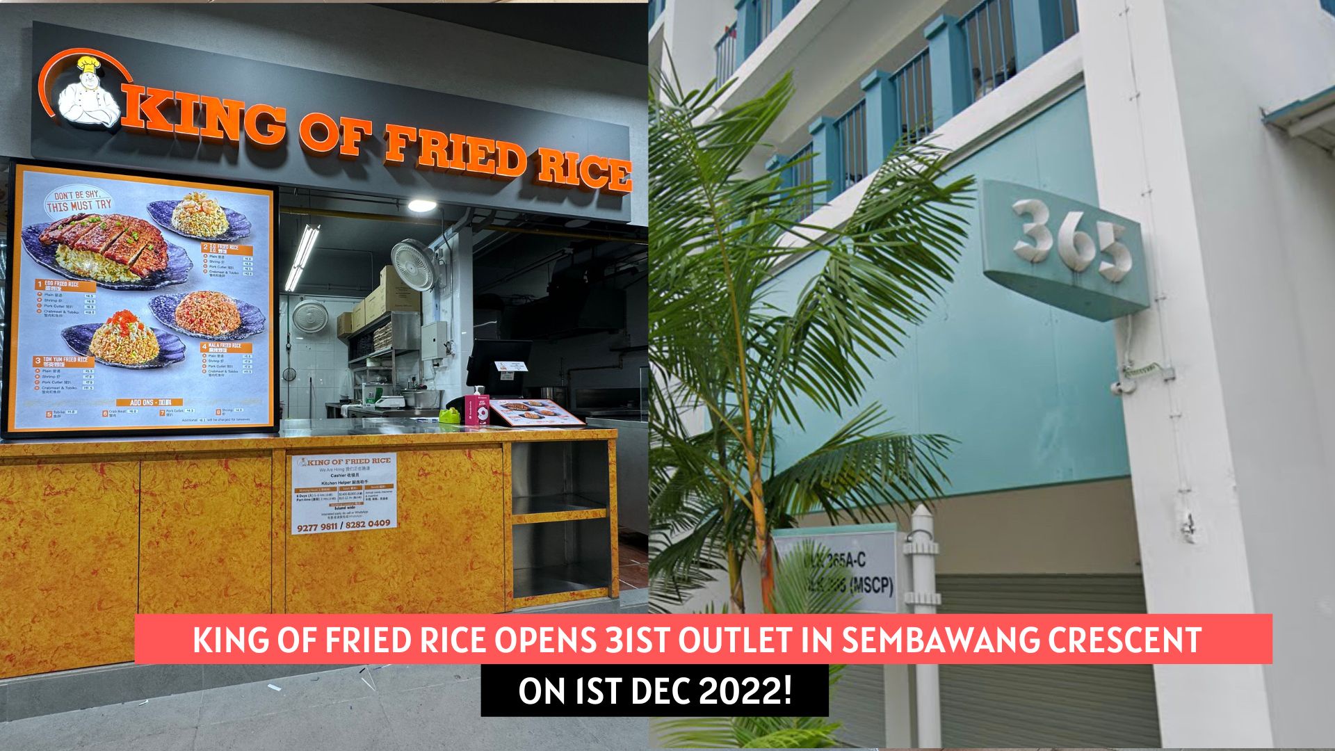 King of Fried Rice Opens 31st Outlet in Sembawang on 1st Dec 2022! featured image