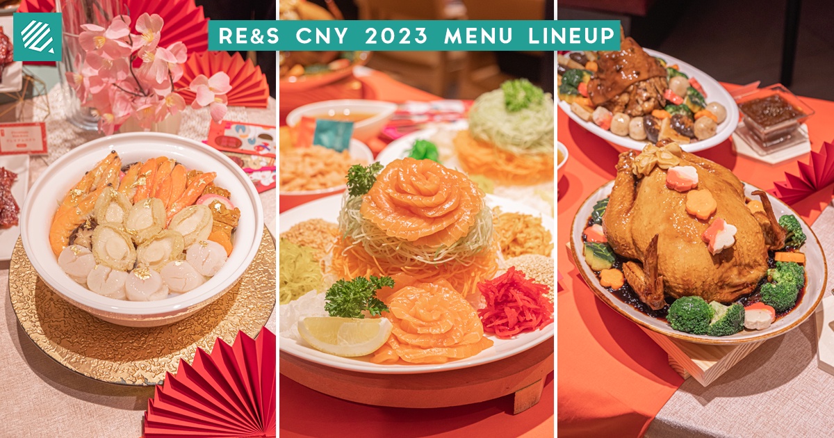 Gear Up For CNY With RE&S Chinese New Year 2023 Menu: Salmon Yusheng, Abalone Stuffed Roast Chicken And More featured image